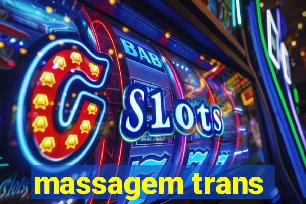 massagem trans